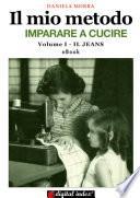 Il mio metodo, imparare a cucire