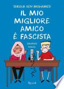 Il mio migliore amico è fascista