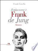Il mio nome è Frank de Jung