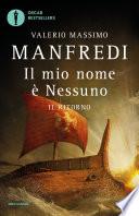 Il mio nome è Nessuno - 2. Il ritorno