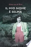 Il mio nome è Selma