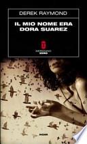 Il mio nome era Dora Suarez
