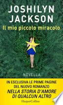 Il mio piccolo miracolo
