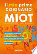 Il mio primo dizionario. Nuovo MIOT