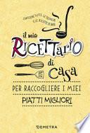 Il mio ricettario di casa