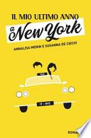 Il mio ultimo anno a New York