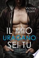 Il mio uragano sei tu