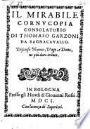 Il Mirabile Cornvcopia Consolatorio ; Discorso Nuouo, Vago, e Dotto, ne più dato in luce