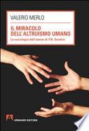 Il miracolo dell'altruismo umano