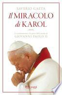 Il miracolo di Karol
