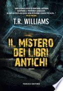 Il mistero dei libri antichi