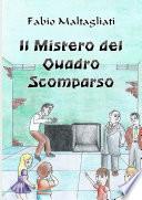 Il Mistero del Quadro Scomparso