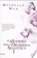 Il mistero dell'orchidea selvatica