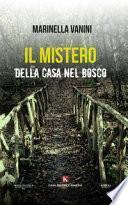 Il mistero della casa nel bosco