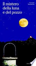 Il mistero della luna e del pozzo