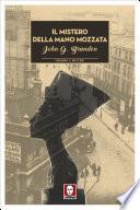 Il mistero della mano mozzata