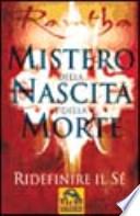 Il mistero della nascita e della morte