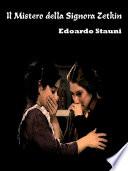 Il Mistero della Signora Zetkin