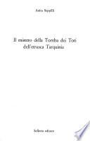 Il mistero della Tomba dei Tori dell'etrusca Tarquinia
