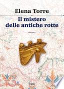 Il mistero delle antiche rotte