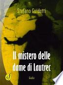 Il mistero delle dame di Lautrec