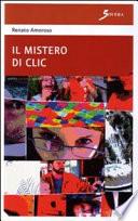 Il mistero di Clic