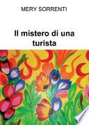 Il mistero di una turista