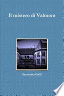 Il mistero di Valmont