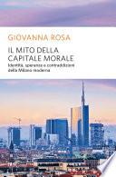 Il mito della capitale morale