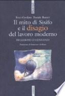 Il mito di Sisifo e il disagio del lavoro moderno