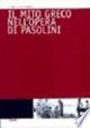 Il mito greco nell'opera di Pasolini