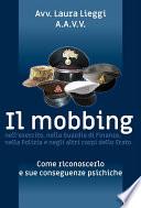 Il mobbing nell'esercito, nella Guardia di Finanza, nella Polizia e negli altri corpi dello Stato