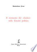 Il momento del classico nella grecità politica