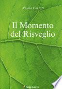 Il momento del risveglio