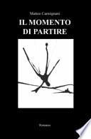 Il momento di partire