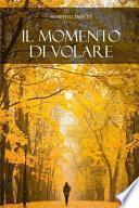 Il Momento Di Volare