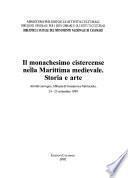 Il monachesimo cistercense nella Marittima medievale