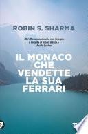 Il monaco che vendette la sua Ferrari