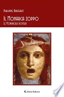 Il Monarca zoppo - Le Monarque boiteux