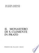 Il Monastero di S. Clemente in Prato