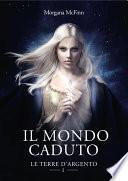Il Mondo Caduto