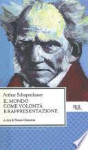 Il mondo come volontà e rappresentazione