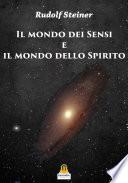 Il Mondo dei Sensi e il Mondo dello Spirito