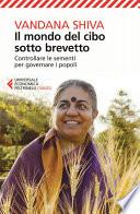 Il mondo del cibo sotto brevetto