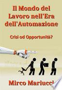 Il mondo del lavoro nell'era dell’automazione