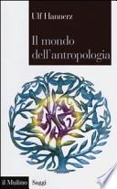 Il mondo dell'antropologia