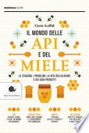 Il mondo delle api e del miele