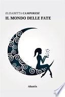 Il mondo delle fate