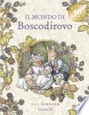 Il mondo di Boscodirovo