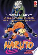 Il mondo di Naruto. La guida ufficiale al manga